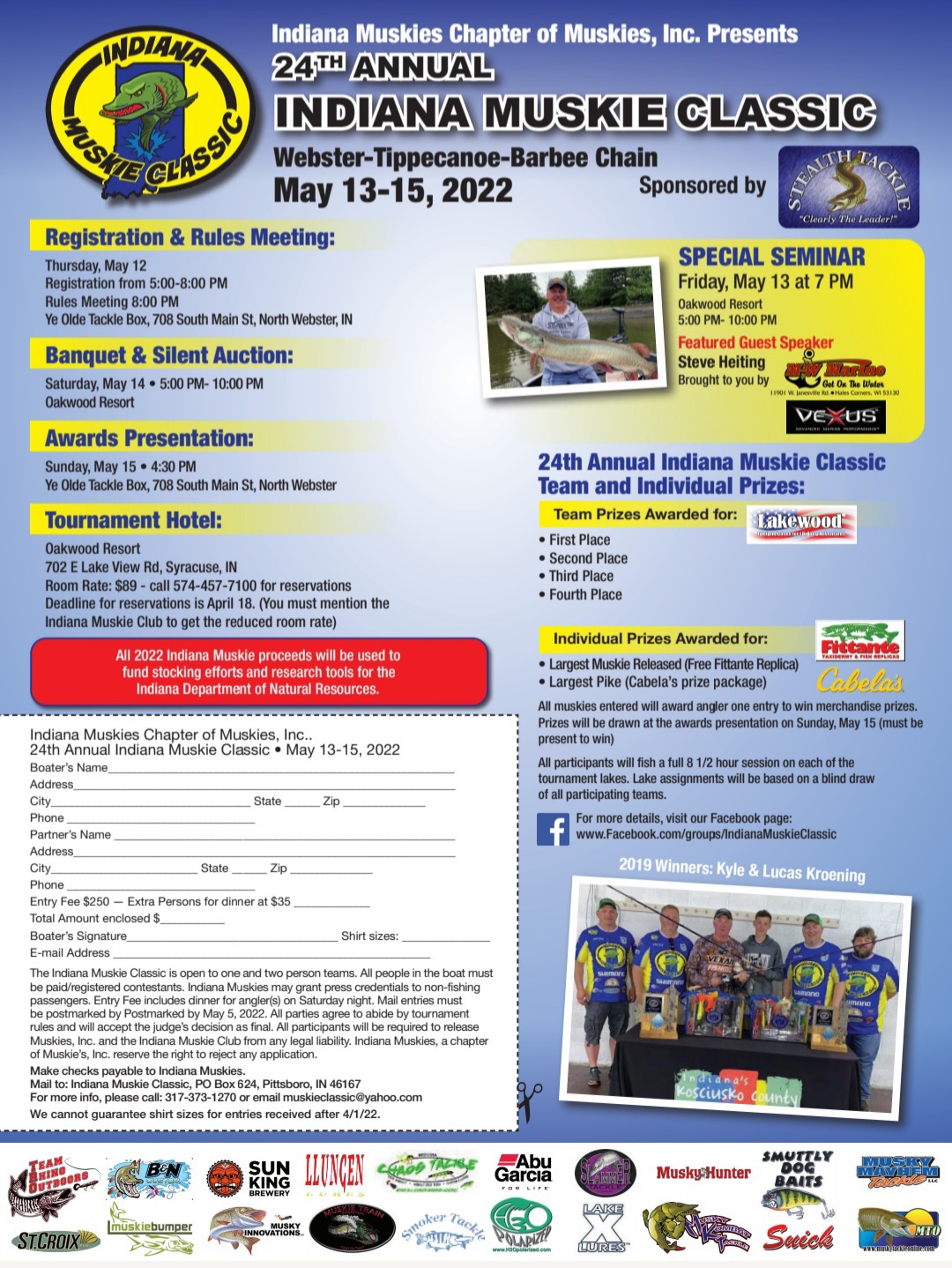 The 24th Annual Indiana Muskie Classic sponsored by Stealth Tackle